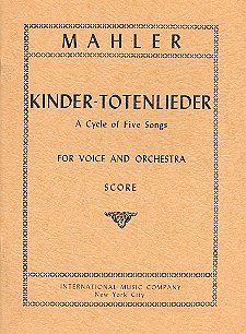 G. Mahler: Kindertotenlieder, Sinfo (Bu)