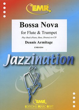 D. Armitage: Bossa Nova, FlTrpKlav