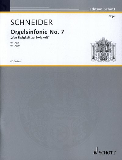 E. Schneider: Orgelsinfonie No. 7 , Org