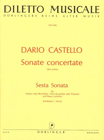 D. Castello: Sesta Sonata in G (Pa+St)