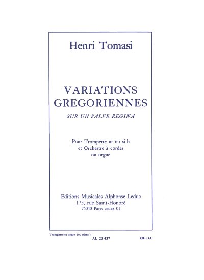 H. Tomasi: Variations Grégoriennes Sur Un Salve, Trp (Part.)