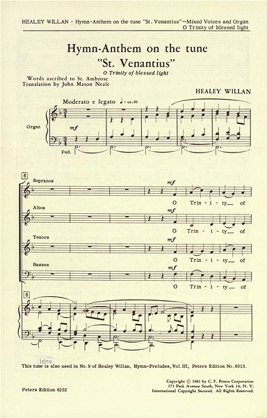 J.H. Willan atd.: Hymn-Anthem on the tune "St. Venantius": O Trinity of Blessed Light