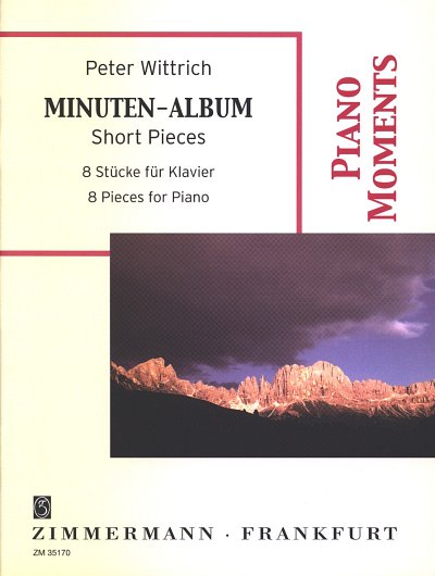 P. Wittrich y otros.: Minuten-Album. 8 Stücke für Klavier