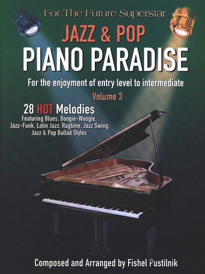 Pustilknik Fishel: Jazz + Pop Piano Paradise 3