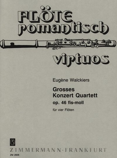 E. Walckiers y otros.: Großes Konzert-Quartett fis-moll op. 46