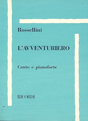 R. Rossellini: L'avventuriero