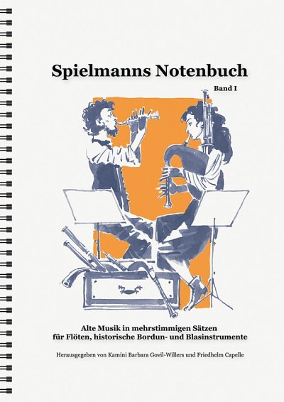K. Govil-Willers: Spielmanns Notenbuch 1, Varens (SppaSt)
