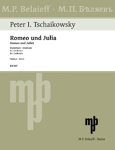 DL: P.I. Tschaikowsky: Romeo und Julia, Orch (Part.)
