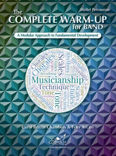 A.T./.C.C. Brittin: The Complete Warm-Up for Band - M, Blaso