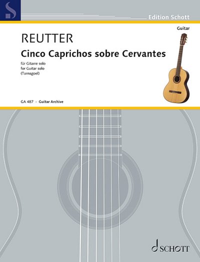DL: H. Reutter: Cinco Caprichos sobre Cervantes, Git