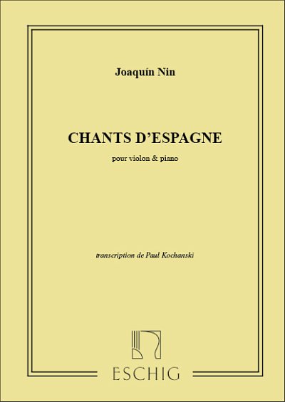 Chants D'Espagne Violon-Piano , VlKlav (Part.)