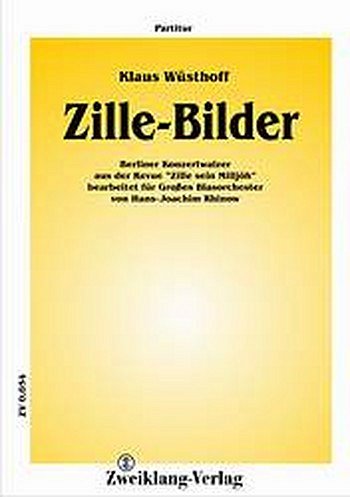 K. Wüsthoff: Zille-Bilder, Blaso (Pa+St)