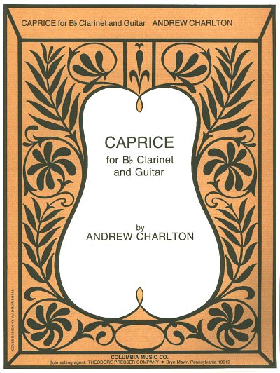 Charlton, Andrew: CAPRICE Clar(Bb) Gtr