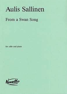 A. Sallinen: From A Swan Song Op.67, VcKlav (KlavpaSt)