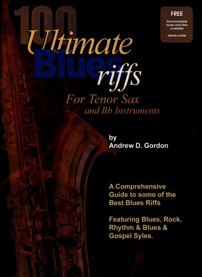 Gordon Andrew D.: 100 Ultimate Blues Riffs