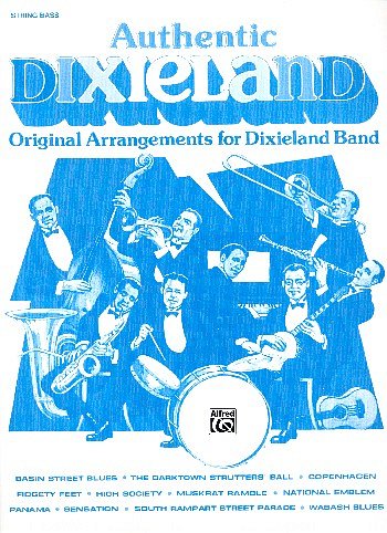 Authentic Dixieland, Jazzens