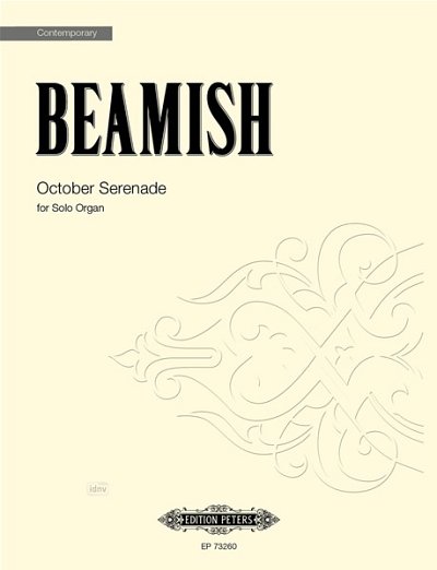 S. Beamish: October Serenade, Org