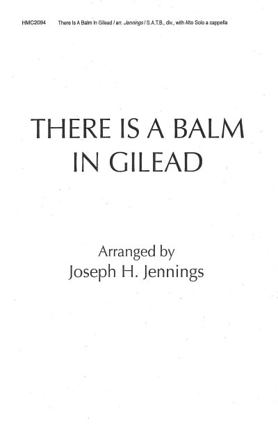 There Is a Balm in Gilead (Chpa)
