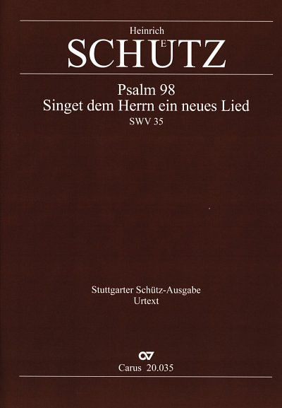 H. Schuetz: Singet dem Herrn ein neues Lied SWV 35 (op. 2 Nr