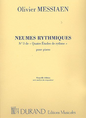 O. Messiaen: Neumes Rythmiques (Avec Analyse De Messia, Klav
