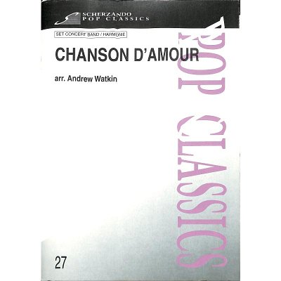 Chanson d'Amour, Fanf (Pa+St)