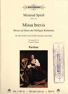 Spiess Meinrad: Missa Brevis
