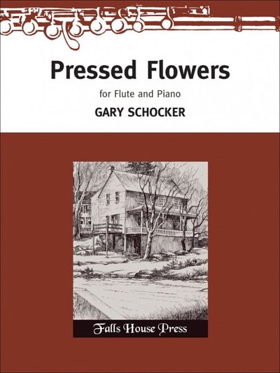 G. Schocker: Pressed Flowers for Flute and P, FlKlav (Pa+St)