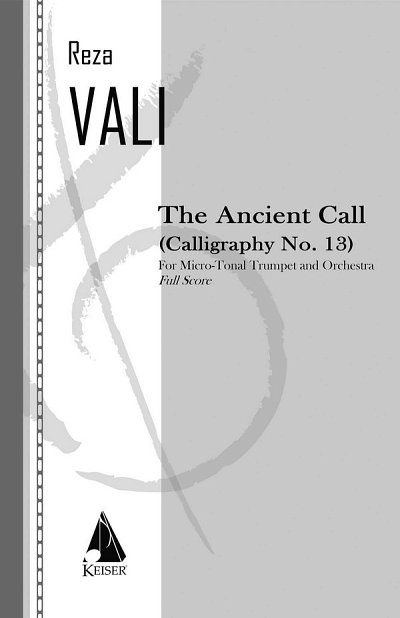 The Ancient Call: Calligraphy No. 13, TrpOrch (Pa+St)