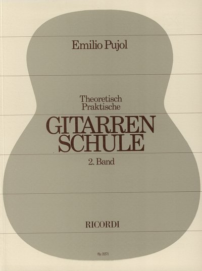 E. Pujol: Theoretisch-praktische Gitarrenschule Band 2, Git