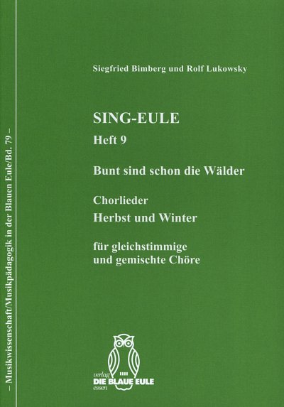 Bimberg Siegfried + Lukowsky Rolf: Sing Eule 9