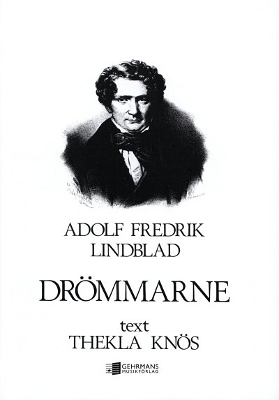 Lindblad Adolf Fredrik: Droemmarne