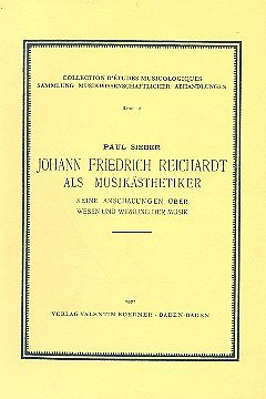 P. Sieber: Johann Friedrich Reichardt als Musikästhetiker