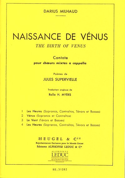 D. Milhaud: Naissance de Venus, Gch (Part.)