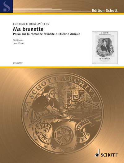 F. Burgmüller: Ma brunette