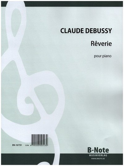 C. Debussy: Rêverie für Klavier, Klav