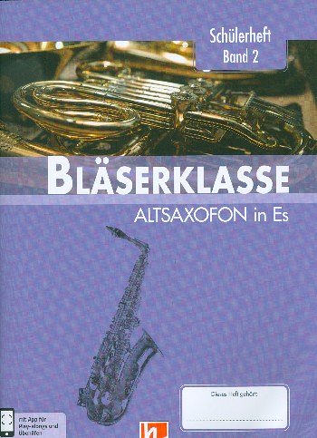 B. Sommer: Leitfaden Bläserklasse - S, Blkl/Asax (+OnlAudio)