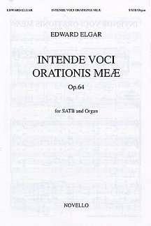 E. Elgar: Intende Voci Orationis Meae Op.64, GchOrg (Chpa)