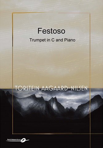 T. Aagaard-Nilsen: Festoso, TrpKlav (KlavpaSt)
