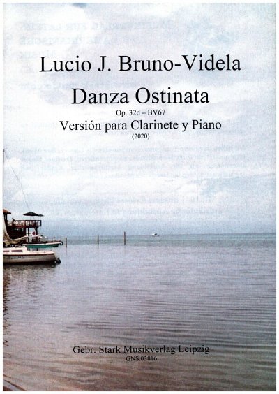 L. Bruno-Videla: Danza Ostinata op. 32d , KlarKlv (KlavpaSt)