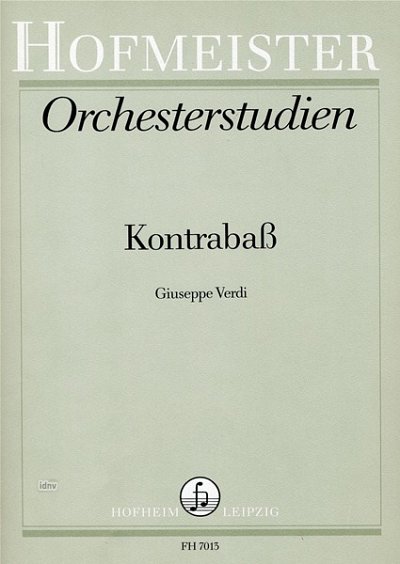 G. Verdi: Orchesterstudien fuer Kontrabass: Giuseppe Verdi,