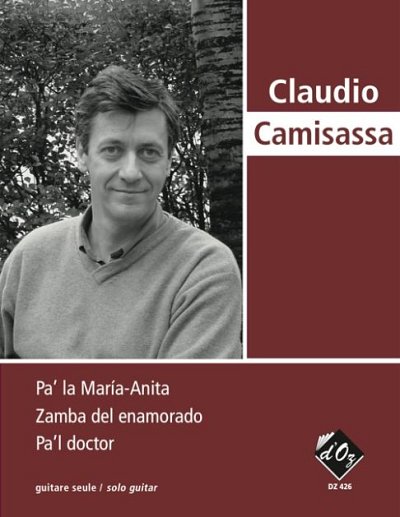 C. Camisassa: Pa' la María-Anita, Zamba..., Pa'l doctor