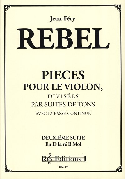 J.F. Rebel y otros.: Deuxieme Suite - Pieces Pour Le Violon
