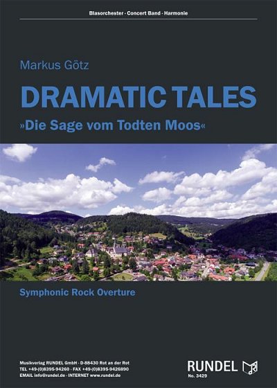 Markus Götz: Dramatic Tales