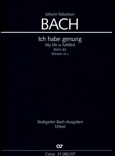 J.S. Bach: Ich habe genung BWV 82 - 1. F, GesB/MOrchBc (Stp)