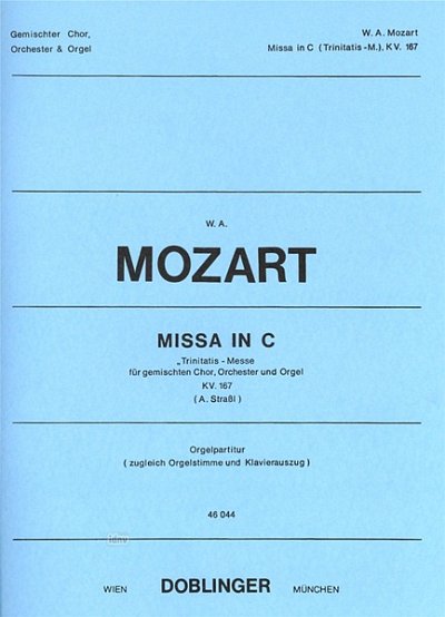 W.A. Mozart: Missa in C op. KV 167 KV 167 "Trinitatis-Messe"