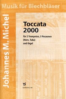 J.M. Michel: Toccata 2000