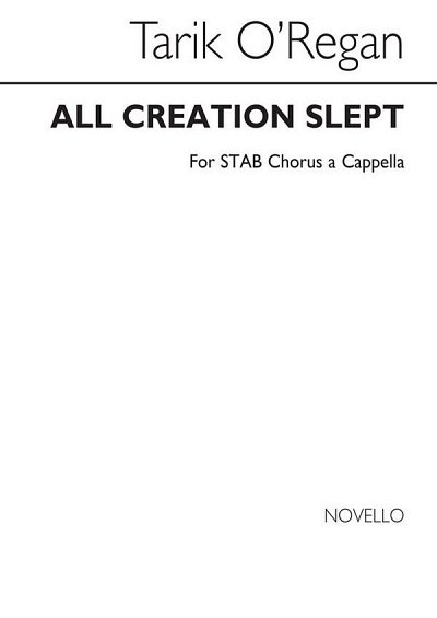 T. O'Regan: All Creation Slept