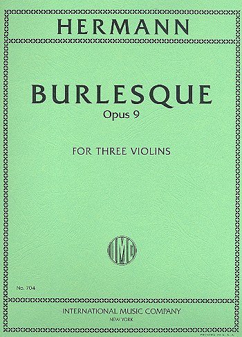 F. Hermann: Burlesque Op.9 (Stsatz)
