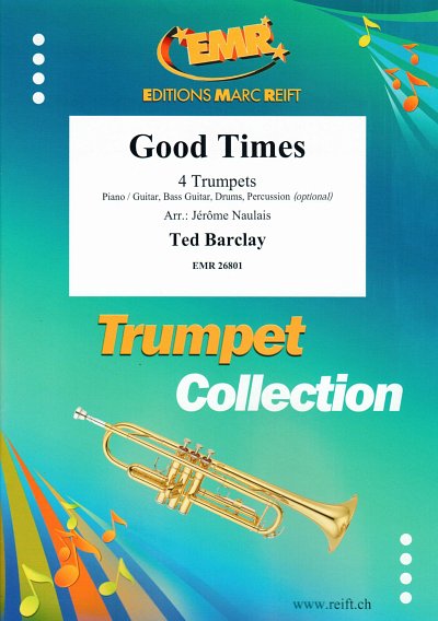T. Barclay: Good Times, 4Trp