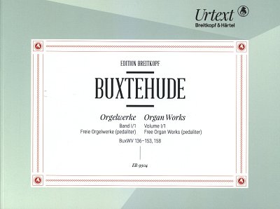 D. Buxtehude: Freie Orgelwerke (pedaliter) 1, Org